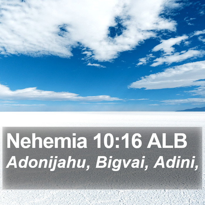 Nehemia 10:16 ALB Bible Study