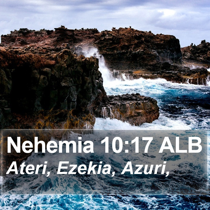 Nehemia 10:17 ALB Bible Study