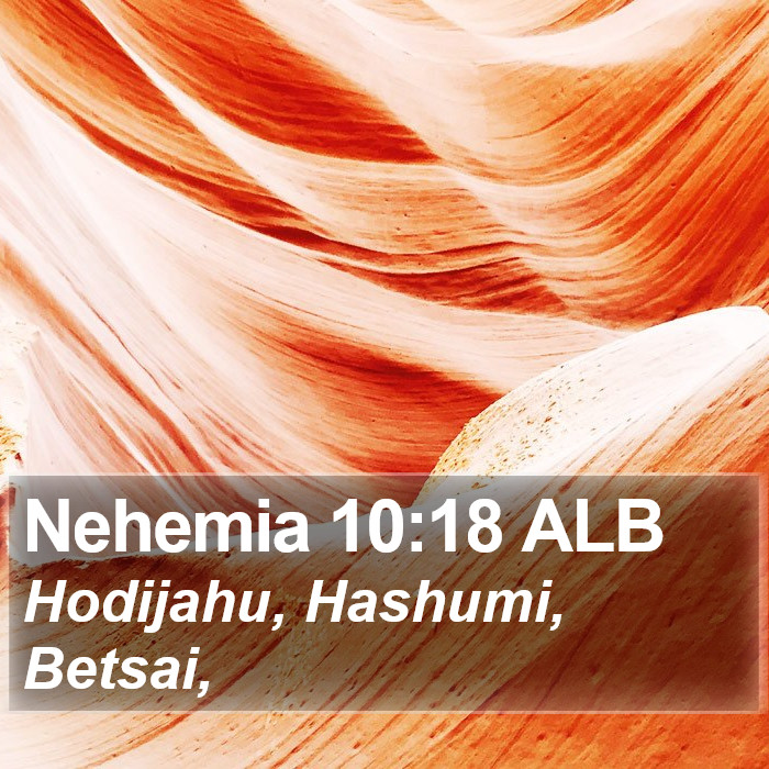 Nehemia 10:18 ALB Bible Study