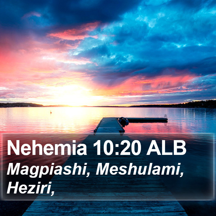 Nehemia 10:20 ALB Bible Study