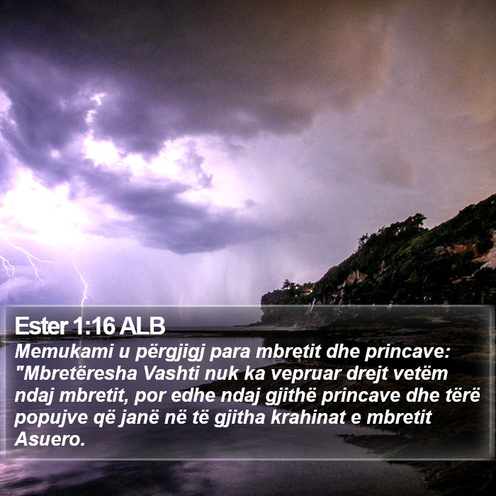 Ester 1:16 ALB Bible Study