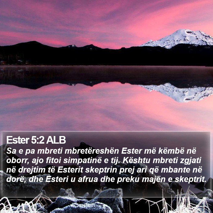 Ester 5:2 ALB Bible Study