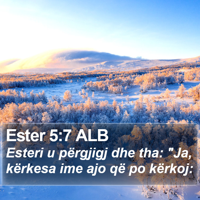 Ester 5:7 ALB Bible Study