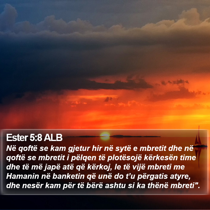 Ester 5:8 ALB Bible Study