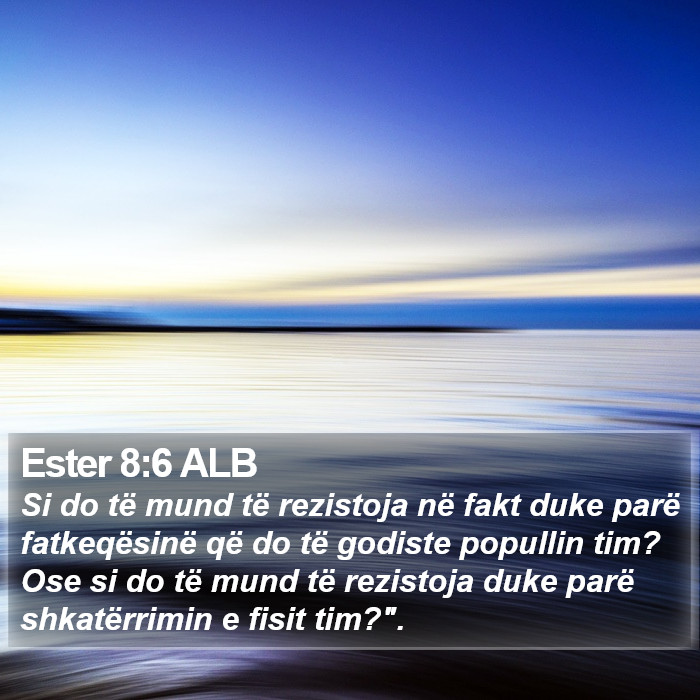 Ester 8:6 ALB Bible Study