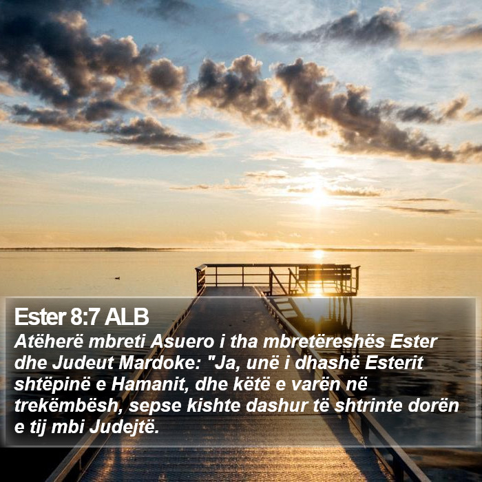 Ester 8:7 ALB Bible Study