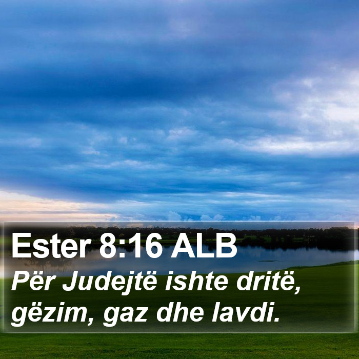 Ester 8:16 ALB Bible Study