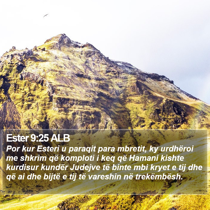Ester 9:25 ALB Bible Study