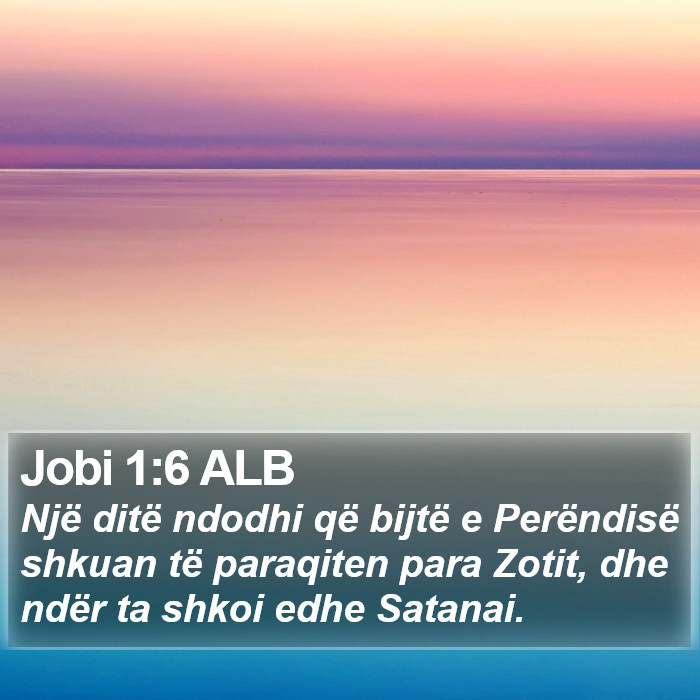 Jobi 1:6 ALB Bible Study