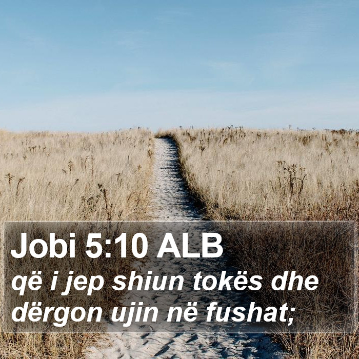 Jobi 5:10 ALB Bible Study