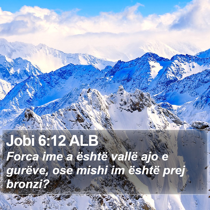 Jobi 6:12 ALB Bible Study