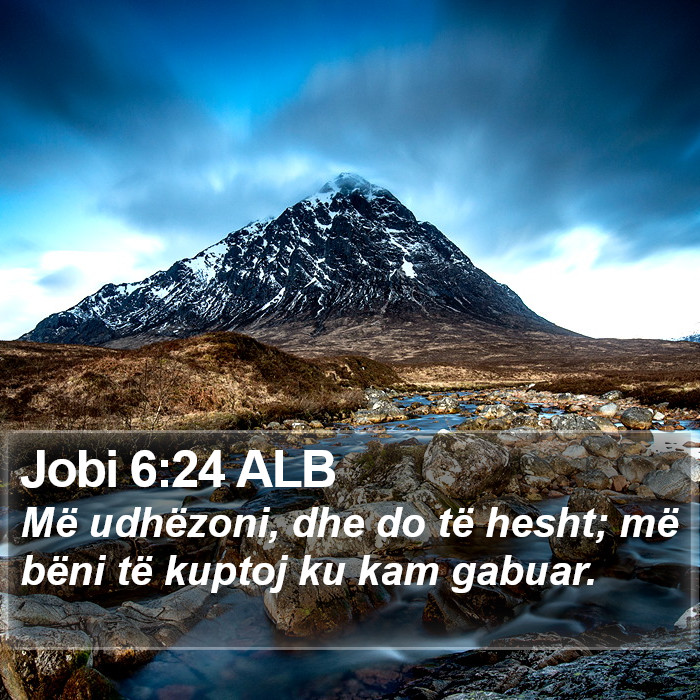 Jobi 6:24 ALB Bible Study