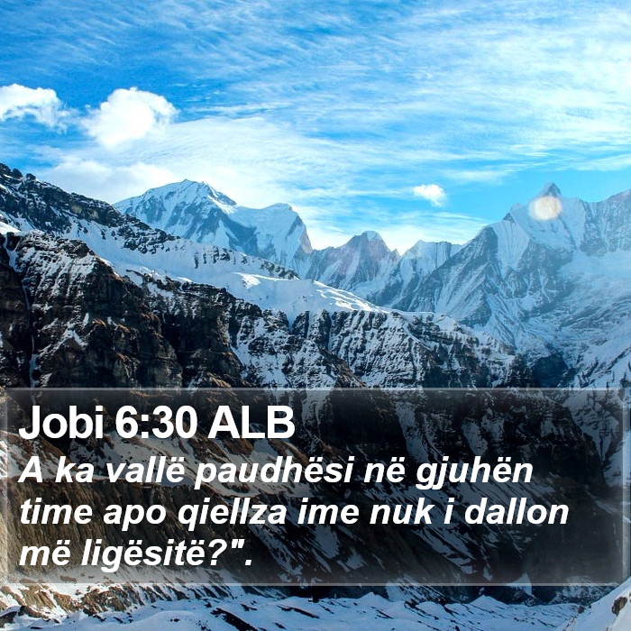 Jobi 6:30 ALB Bible Study