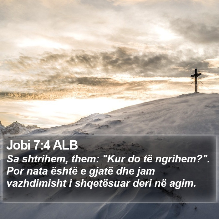 Jobi 7:4 ALB Bible Study