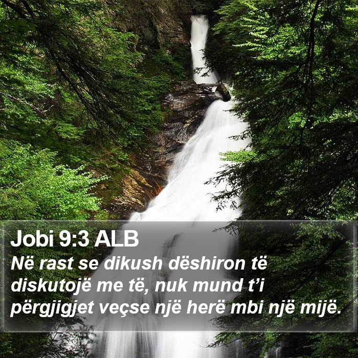 Jobi 9:3 ALB Bible Study