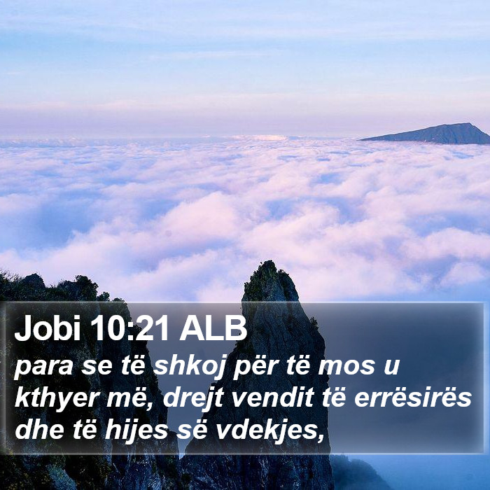Jobi 10:21 ALB Bible Study