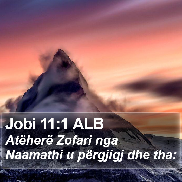 Jobi 11:1 ALB Bible Study