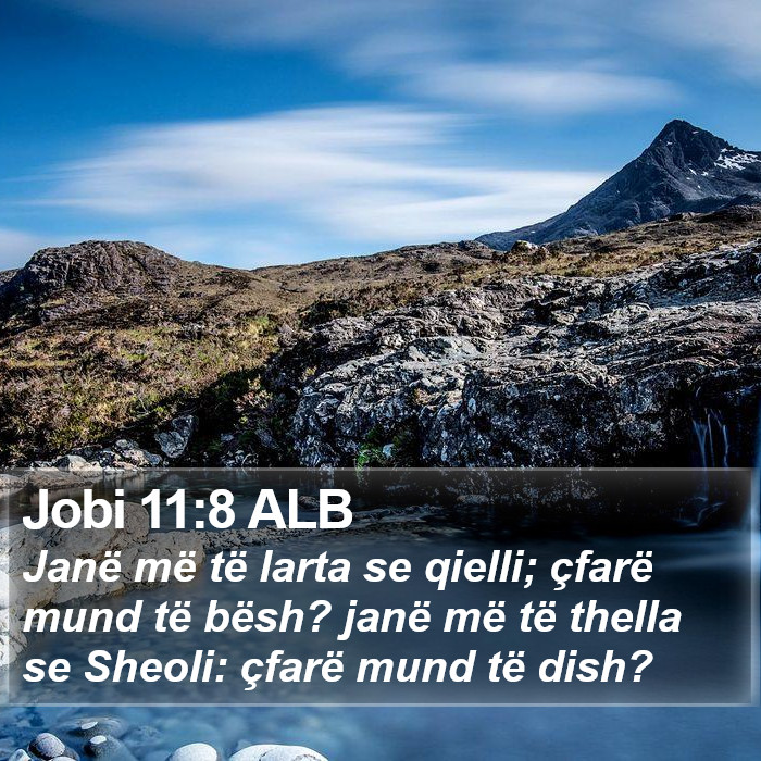 Jobi 11:8 ALB Bible Study