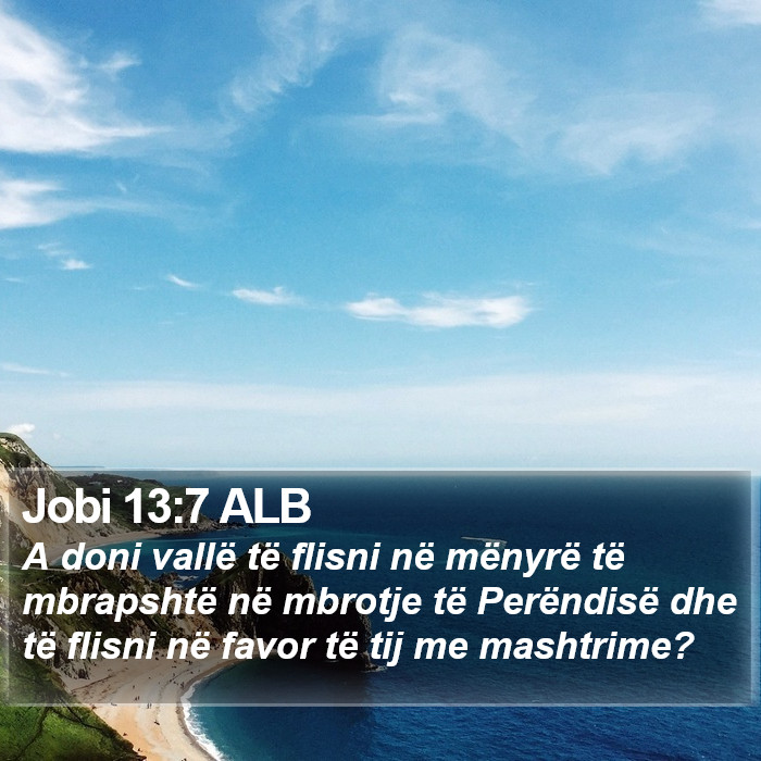 Jobi 13:7 ALB Bible Study