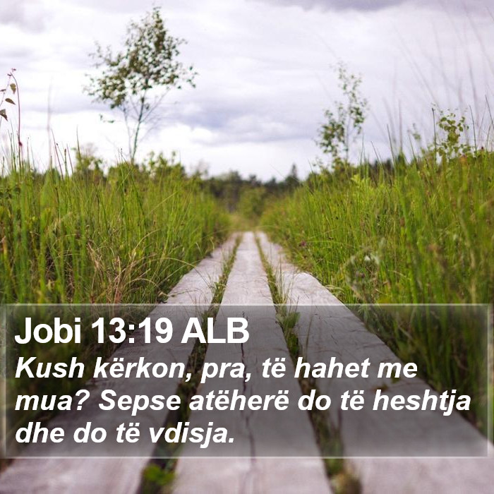 Jobi 13:19 ALB Bible Study