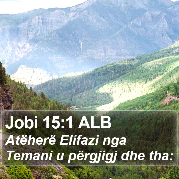 Jobi 15:1 ALB Bible Study