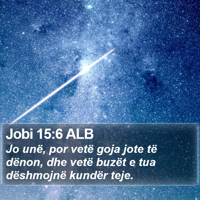 Jobi 15:6 ALB Bible Study