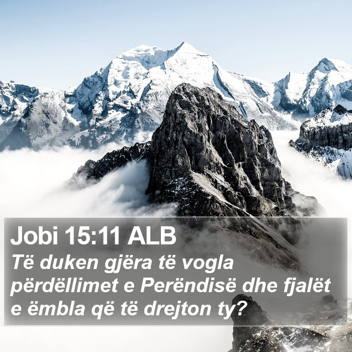 Jobi 15:11 ALB Bible Study