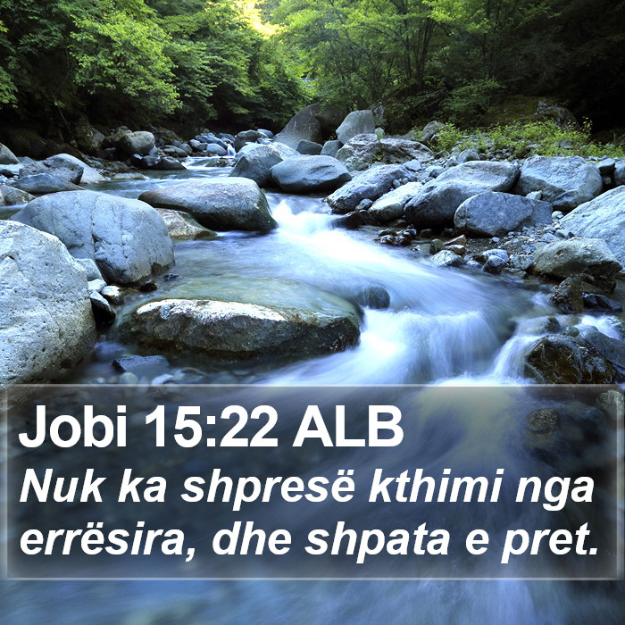 Jobi 15:22 ALB Bible Study