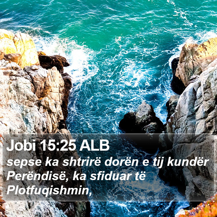 Jobi 15:25 ALB Bible Study