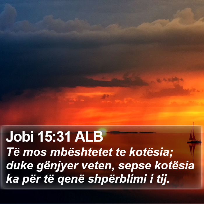 Jobi 15:31 ALB Bible Study