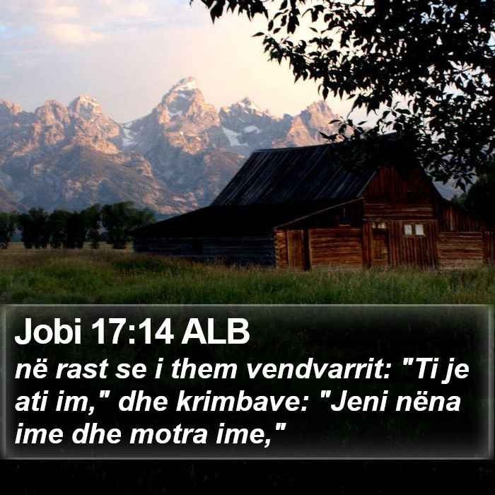 Jobi 17:14 ALB Bible Study