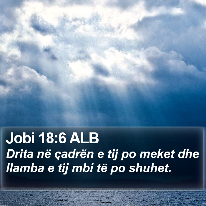 Jobi 18:6 ALB Bible Study