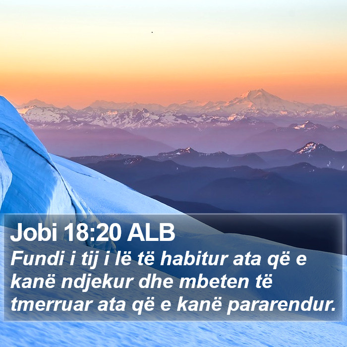 Jobi 18:20 ALB Bible Study