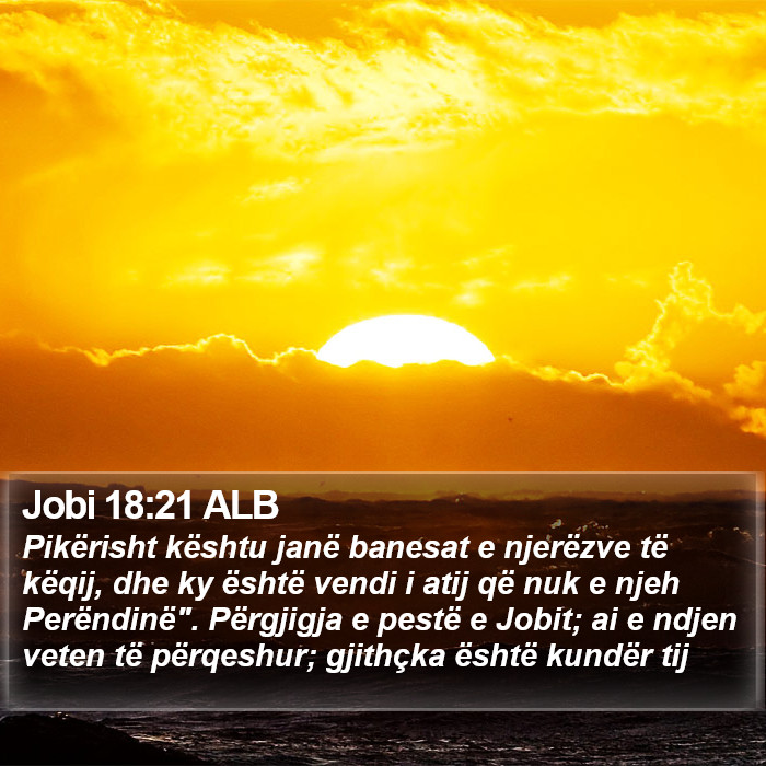 Jobi 18:21 ALB Bible Study