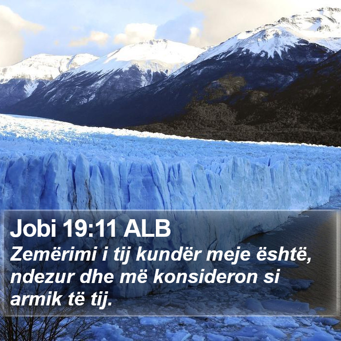 Jobi 19:11 ALB Bible Study