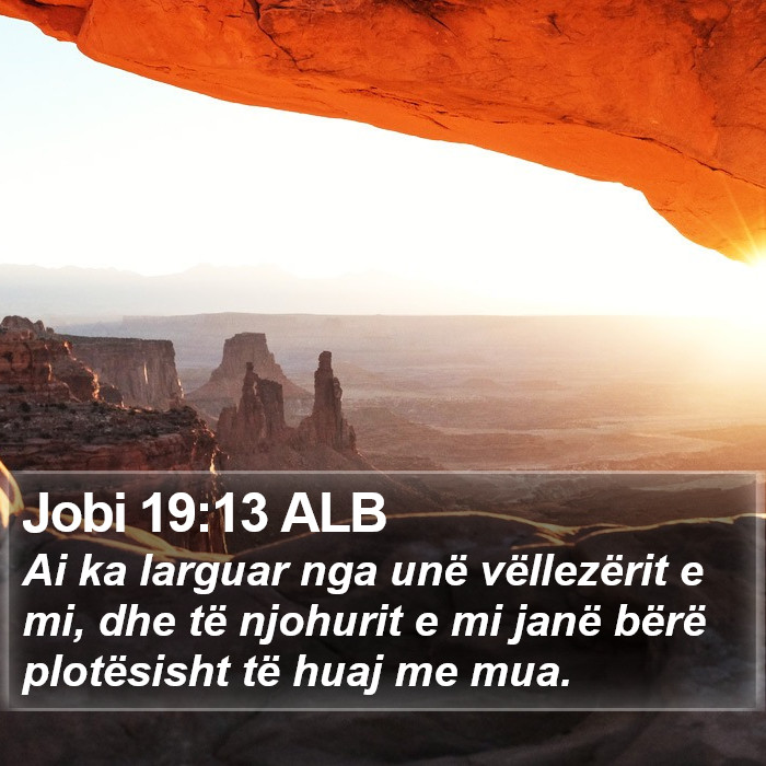 Jobi 19:13 ALB Bible Study