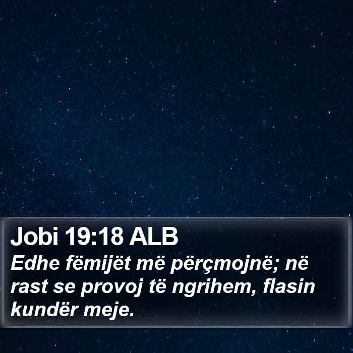 Jobi 19:18 ALB Bible Study