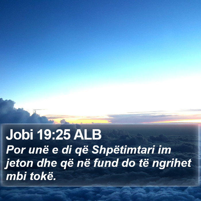 Jobi 19:25 ALB Bible Study