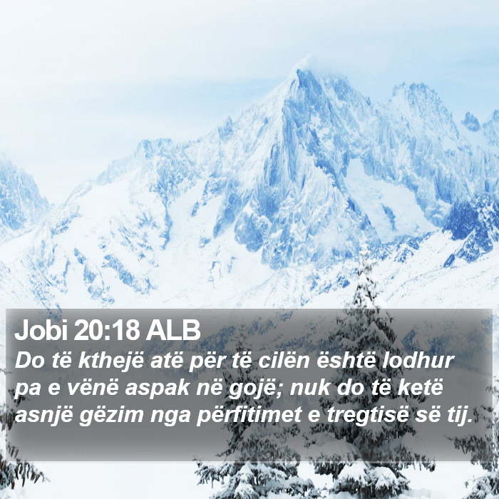Jobi 20:18 ALB Bible Study