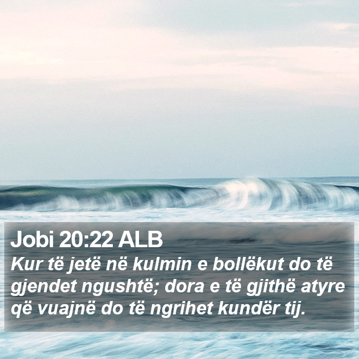 Jobi 20:22 ALB Bible Study
