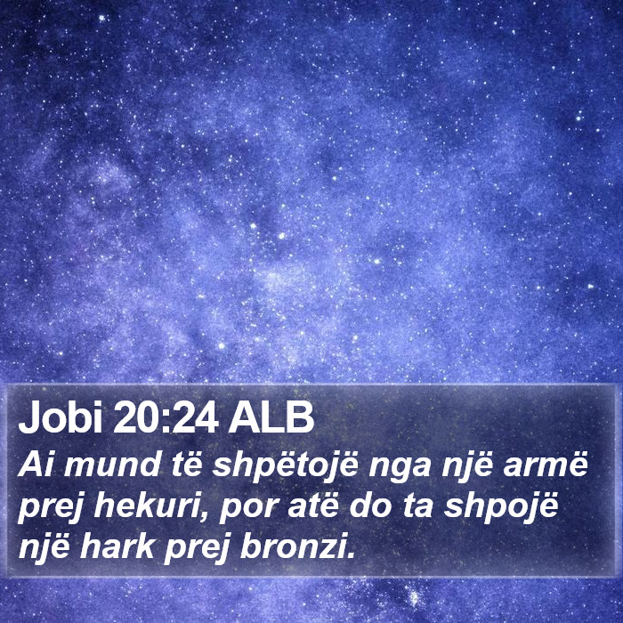 Jobi 20:24 ALB Bible Study