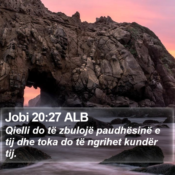 Jobi 20:27 ALB Bible Study