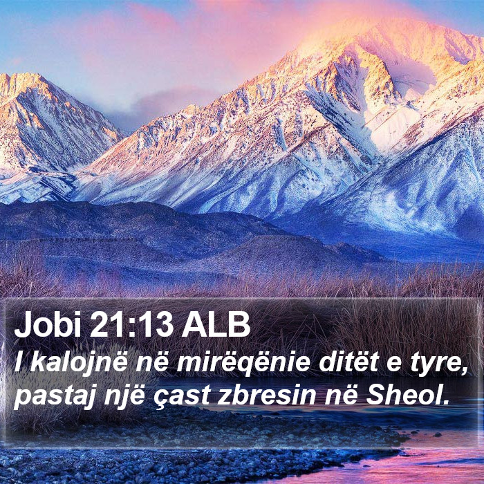 Jobi 21:13 ALB Bible Study