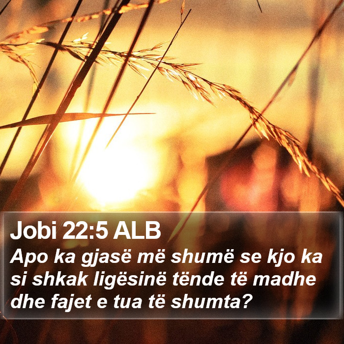 Jobi 22:5 ALB Bible Study