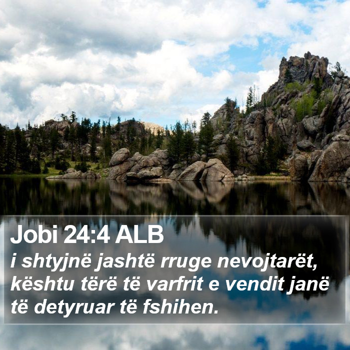 Jobi 24:4 ALB Bible Study