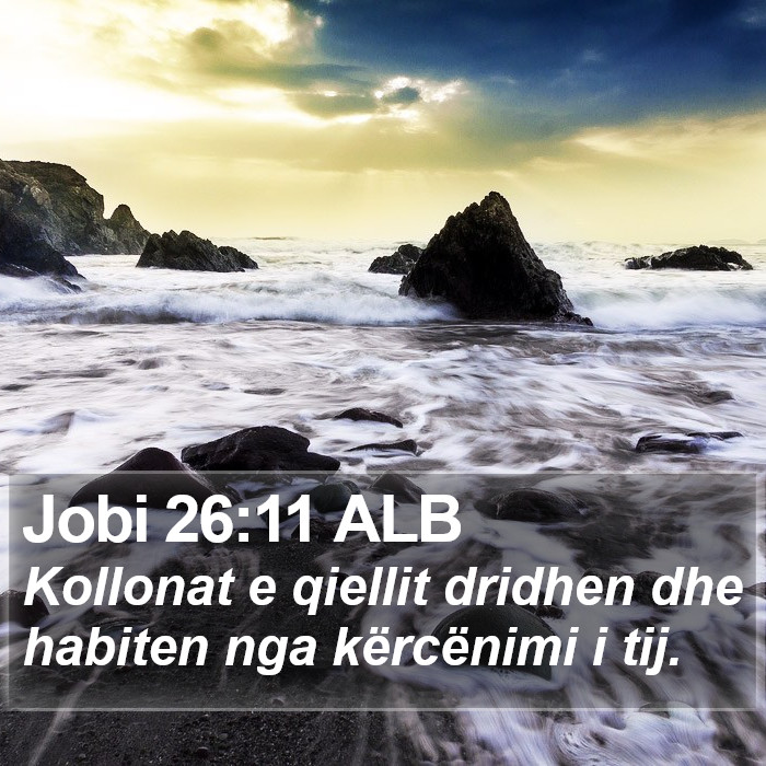 Jobi 26:11 ALB Bible Study