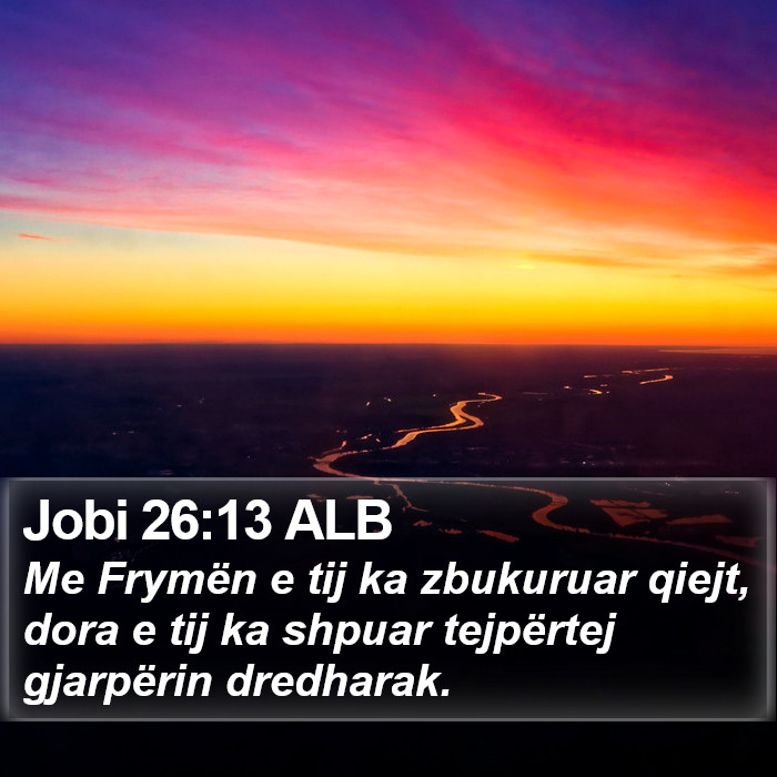 Jobi 26:13 ALB Bible Study