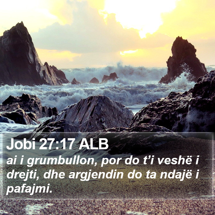 Jobi 27:17 ALB Bible Study