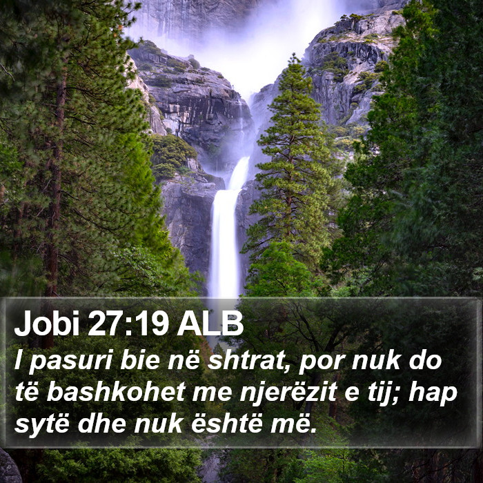 Jobi 27:19 ALB Bible Study