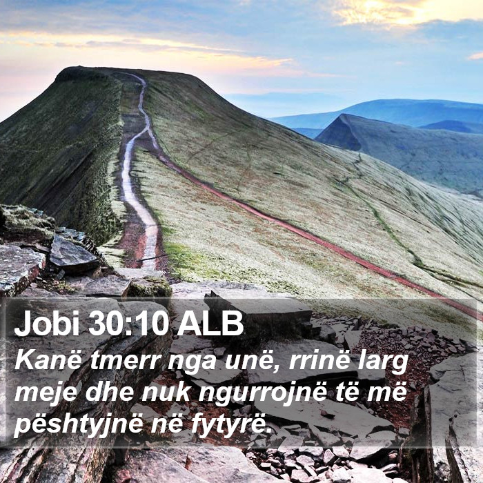 Jobi 30:10 ALB Bible Study